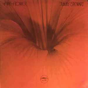 Jimmy Stewart - Fire Flower