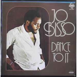 Jo Bisso - Dance To It