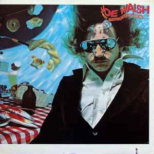 Joe Walsh - "But Seriously, Folks..."