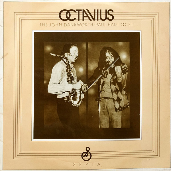 John Dankworth Paul Hart Octet - Octavius