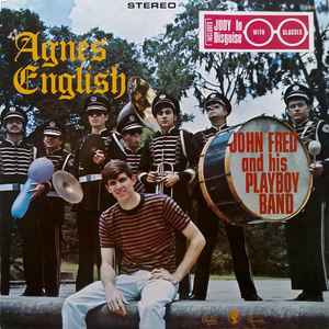 John Fred And His Playboy Band - Agnes English