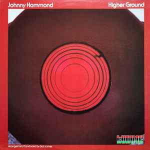Johnny Hammond - Higher Ground