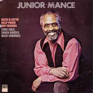 Junior Mance - With A Lotta Help From My Friends