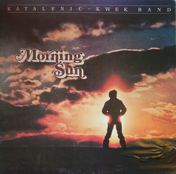 Katalenic-Kwek Band - Morning Sun