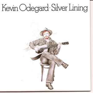 Kevin Odegard - Silver Lining