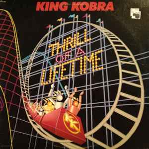 King Kobra - Thrill Of A Lifetime