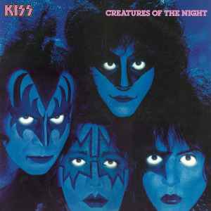 Kiss - Creatures Of The Night