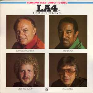 LA4 - Just Friends
