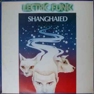 Lectric Funk - Shanghaied