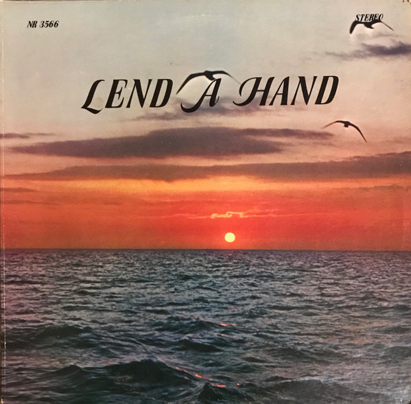 Lend A Hand - Lend A Hand