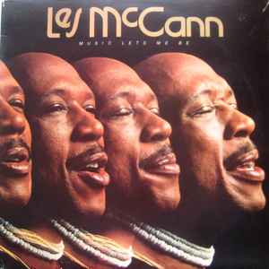 Les McCann - Music Lets Me Be
