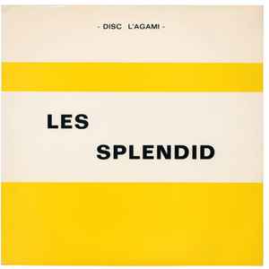 Les Splendid - Les Splendid
