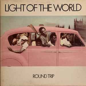 Light Of The World - Round Trip