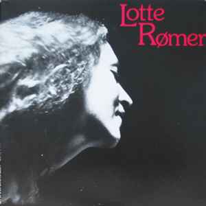 Lotte Rømer - Lotte Rømer