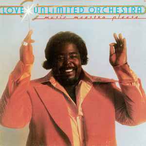 Love Unlimited Orchestra - Music Maestro Please