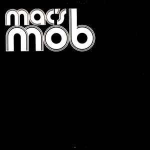 Mac's Mob - Mac's Mob