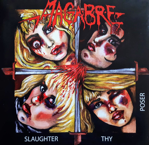 Macabre - Slaughter Thy Poser