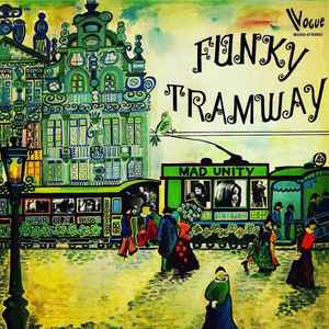 Mad Unity - Funky Tramway
