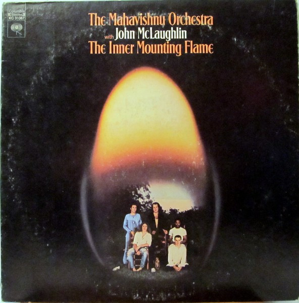 Mahavishnu Orchestra With John McLaughlin, The - The Inner Mounting Flame