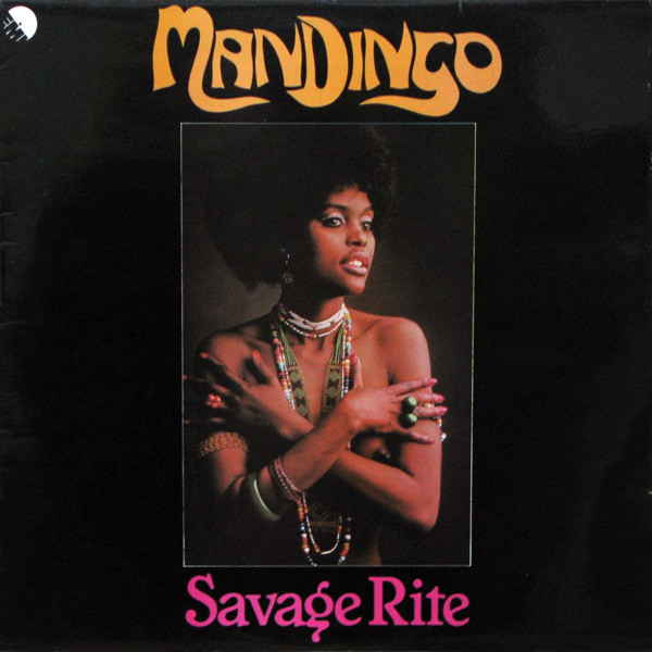 Mandingo - Savage Rite