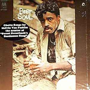 Melvin Van Peebles - Brer Soul