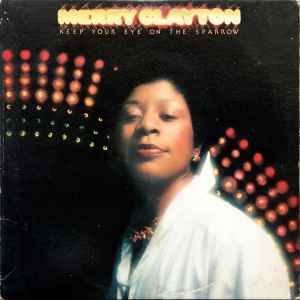 Merry Clayton - Keep Your Eye On The Sparrow