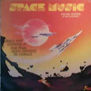 Michael Stevens Et Son Orchestre - Space Music