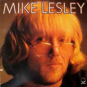 Mike Lesley - Mike Lesley