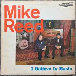 Mike Reed - I Believe In Music