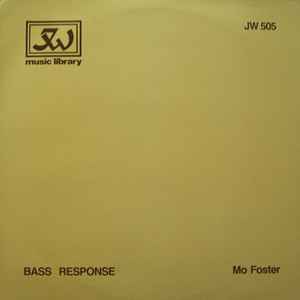 Mo Foster - Bass Response