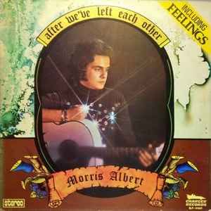 Morris Albert - After We've Left Each Other