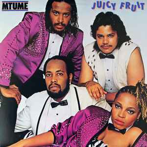 Mtume - Juicy Fruit