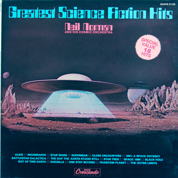 Neil Norman And His Cosmic Orchestra - Greatest Science Fiction Hits