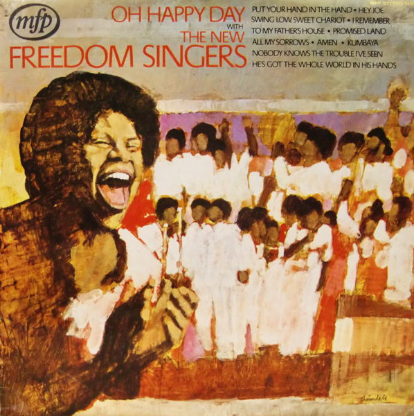 New Freedom Singers, The - Oh Happy Day