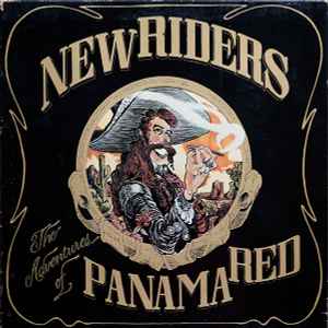 New Riders Of The Purple Sage - The Adventures Of Panama Red