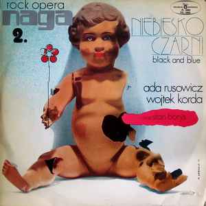 Niebiesko-Czarni - Rock-Opera "Naga II"