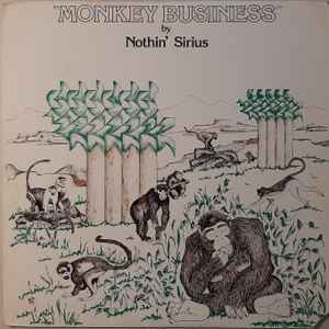 Nothin' Sirius - Monkey Business