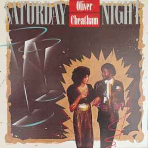 Oliver Cheatham - Saturday Night