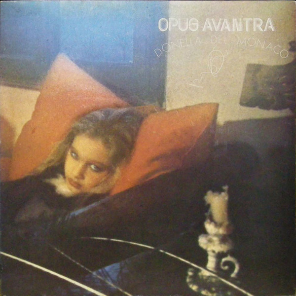 Opus Avantra - Donella Del Monaco