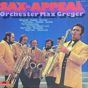 Orchester Max Greger - Sax-Appeal