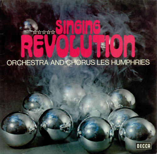 Orchestra And Chorus Les Humphries - Singing Revolution