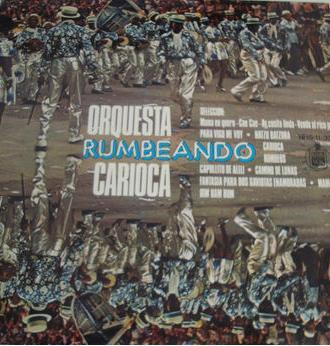 Orquesta Carioca - Rumbeando