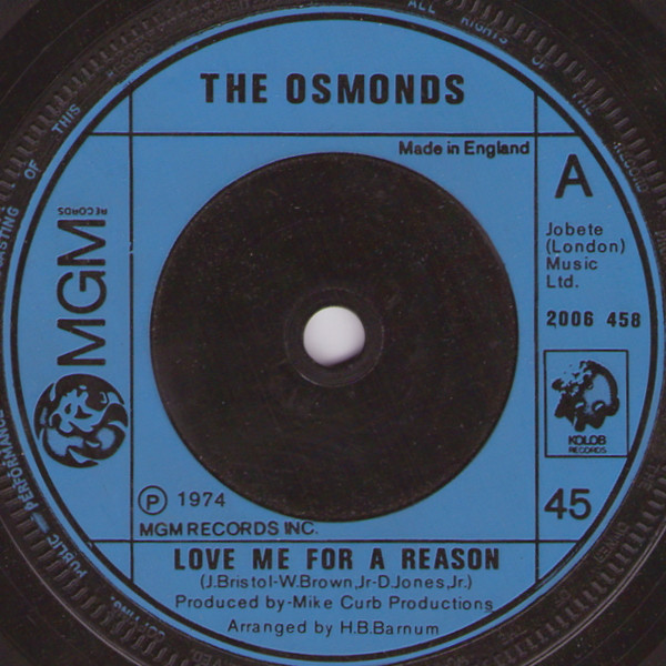 Osmonds, The - Love Me For A Reason