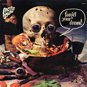 Pacific Sound - Forget Your Dream!
