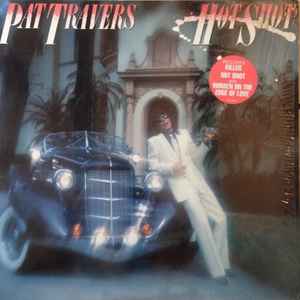 Pat Travers - Hot Shot