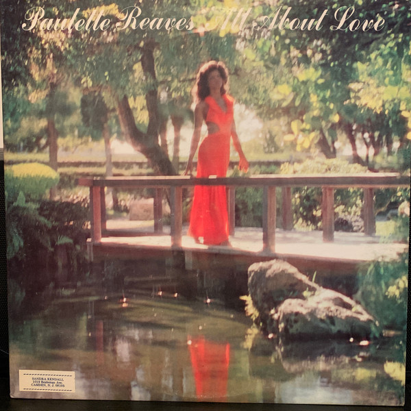 Paulette Reaves - All About Love