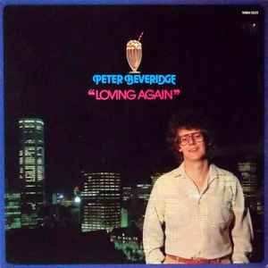 Peter Beveridge - Loving Again
