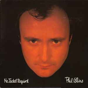 Phil Collins - No Jacket Required