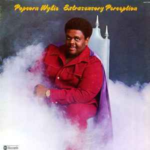 Popcorn Wylie - Extrasensory Perception
