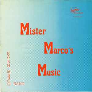 Ralph Marco Band - Mister Marco's Music